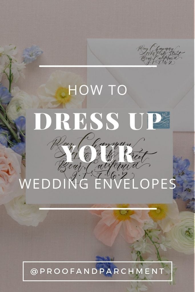 How to Dress Up Your Wedding Envelopes