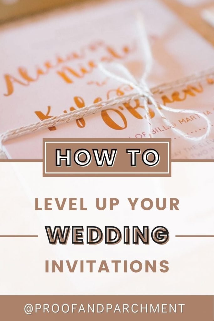 How to Level Up Your Wedding Invitation Design